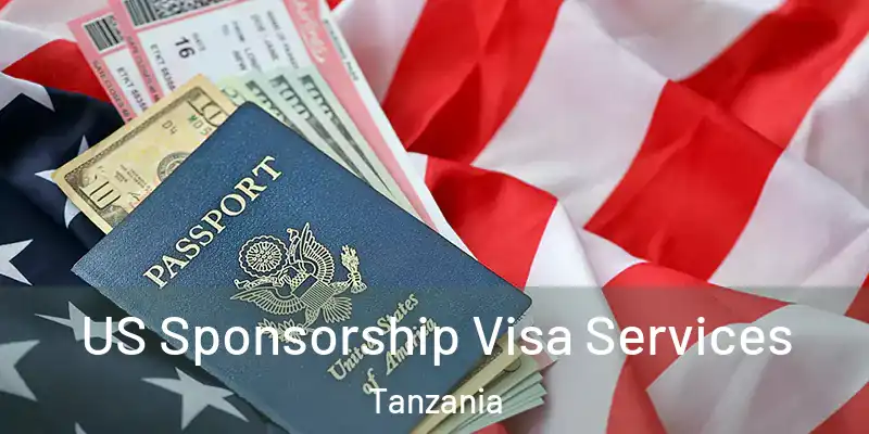  US Sponsorship Visa Services Tanzania
