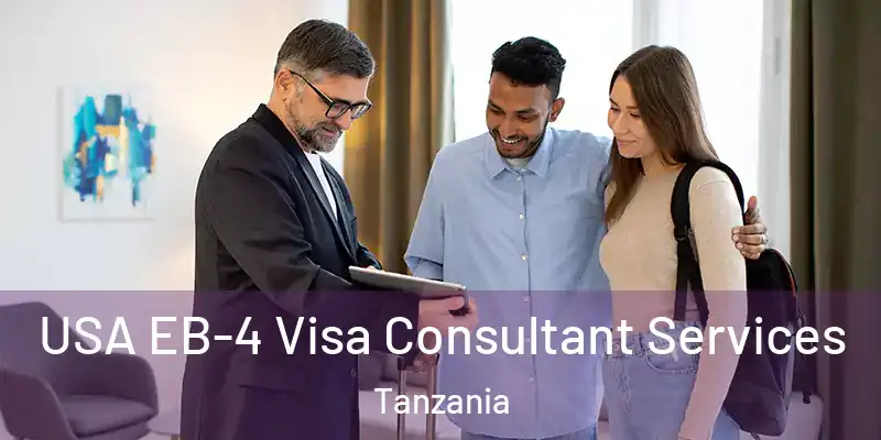  USA EB-4 Visa Consultant Services Tanzania